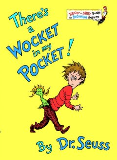 There's a wocket in my pocket  Cover Image