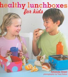 Healthy lunchboxes for kids  Cover Image