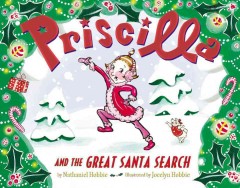 Priscilla and the great Santa search  Cover Image