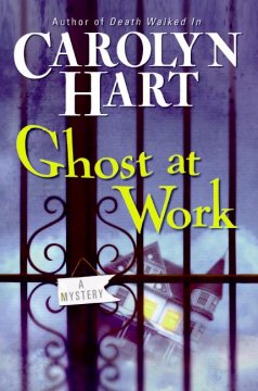 Ghost at work : a Bailey Ruth mystery  Cover Image