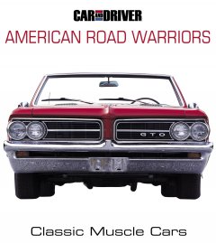 Car and driver American road warriors : classic muscle cars  Cover Image