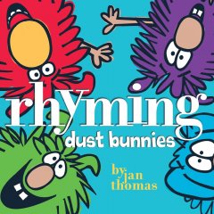 Rhyming dust bunnies  Cover Image