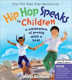 Hip hop speaks to children : a celebration of poetry with a beat  Cover Image