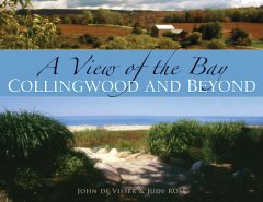 A view of the bay : Collingwood and beyond  Cover Image