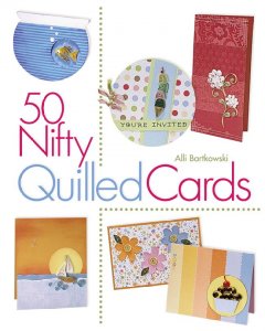 50 nifty quilled cards  Cover Image