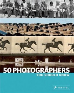 50 photographers you should know  Cover Image