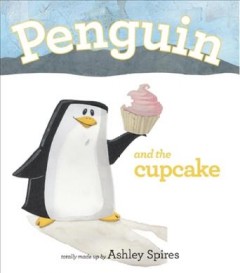 Penguin and the cupcake  Cover Image