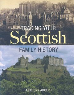 Tracing your Scottish family history  Cover Image