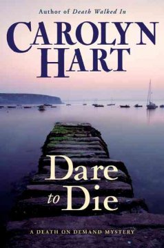 Dare to die : a death on demand mystery  Cover Image