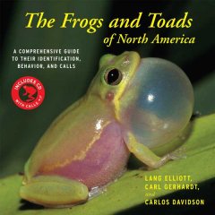 The frogs and toads of North America : a comprehensive guide to their identification, behavior, and calls  Cover Image