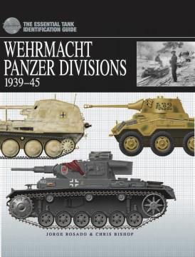 Wehrmacht Panzer divisions 1939-45 /  Cover Image