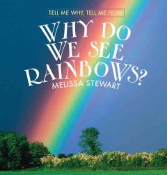 Why do we see rainbows?  Cover Image