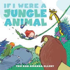 If I were a jungle animal  Cover Image