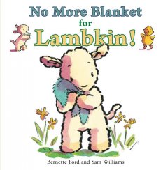 No more blanket for Lambkin!  Cover Image