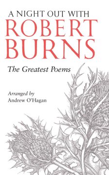 A night out with Robert Burns : the greatest poems  Cover Image
