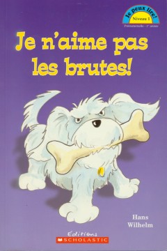 Je n'aime pas les brutes!  Cover Image