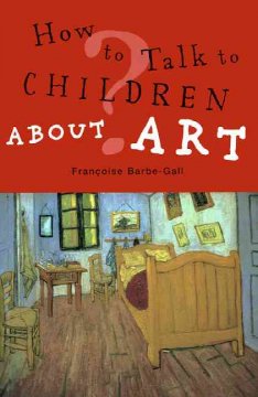 How to talk to children about art  Cover Image