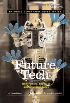 Future Tech : from personal robots to motorized motorcycles  Cover Image