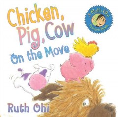 Chicken, pig, cow on the move  Cover Image
