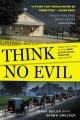 Go to record Think no evil : inside the story of the Amish schoolhouse ...