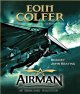 Go to record Airman [sound recording]