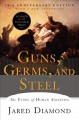 Go to record Guns, germs, and steel : the fates of human societies