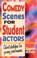 Go to record Comedy scenes for student actors : short sketches for youn...