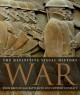 Go to record War : from ancient Egypt to Iraq