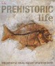 Go to record Prehistoric life : the definitive visual history of life o...