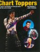 Go to record Chart toppers : the great performers of popular music over...