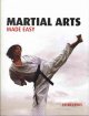Go to record Martial arts made easy