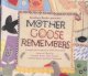Go to record Mother Goose remembers