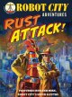 Go to record Rust attack!