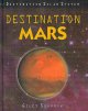 Go to record Destination Mars