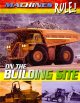 Go to record On the building site