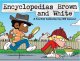 Go to record Encyclopedias brown and white : a FoxTrot collection