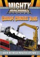 Go to record Mighty machines. Chomp! crunch! tear!