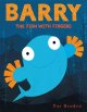 Go to record Barry, the fish with fingers