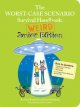 Go to record The worst-case scenario survival handbook : weird junior e...
