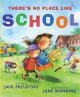 Go to record There's no place like school : classroom poems