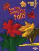 Go to record Are you ready for fall?