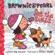 Go to record Brownie & Pearl see the sights