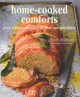 Go to record Home-cooked comforts : oven bakes, casseroles, & other one...