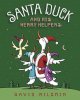 Go to record Santa Duck and his merry helpers