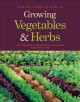 Go to record Taunton's complete guide to growing vegetables & herbs