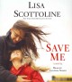 Go to record Save me