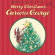 Go to record Margret & H.A. Rey's Merry Christmas, Curious George