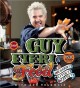 Go to record Guy Fieri food : more than 150 off-the-hook recipes