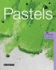 Go to record Pastels
