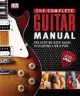 Go to record The complete guitar manual